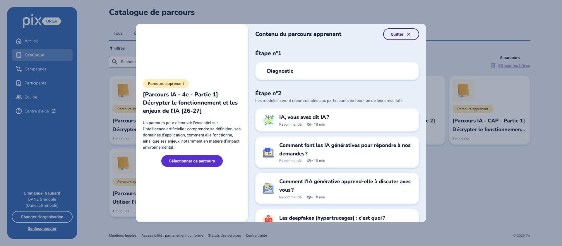 Fiche du parcours « IA - 4e - Partie 1 » dans Pix Orga : à gauche son intitulé et son descriptif, à droite le contenu en trois étapes — étape 1 le diagnostic, étape 2 les modules recommandés d'environ dix minutes chacun, étape 3 l'évaluation finale.