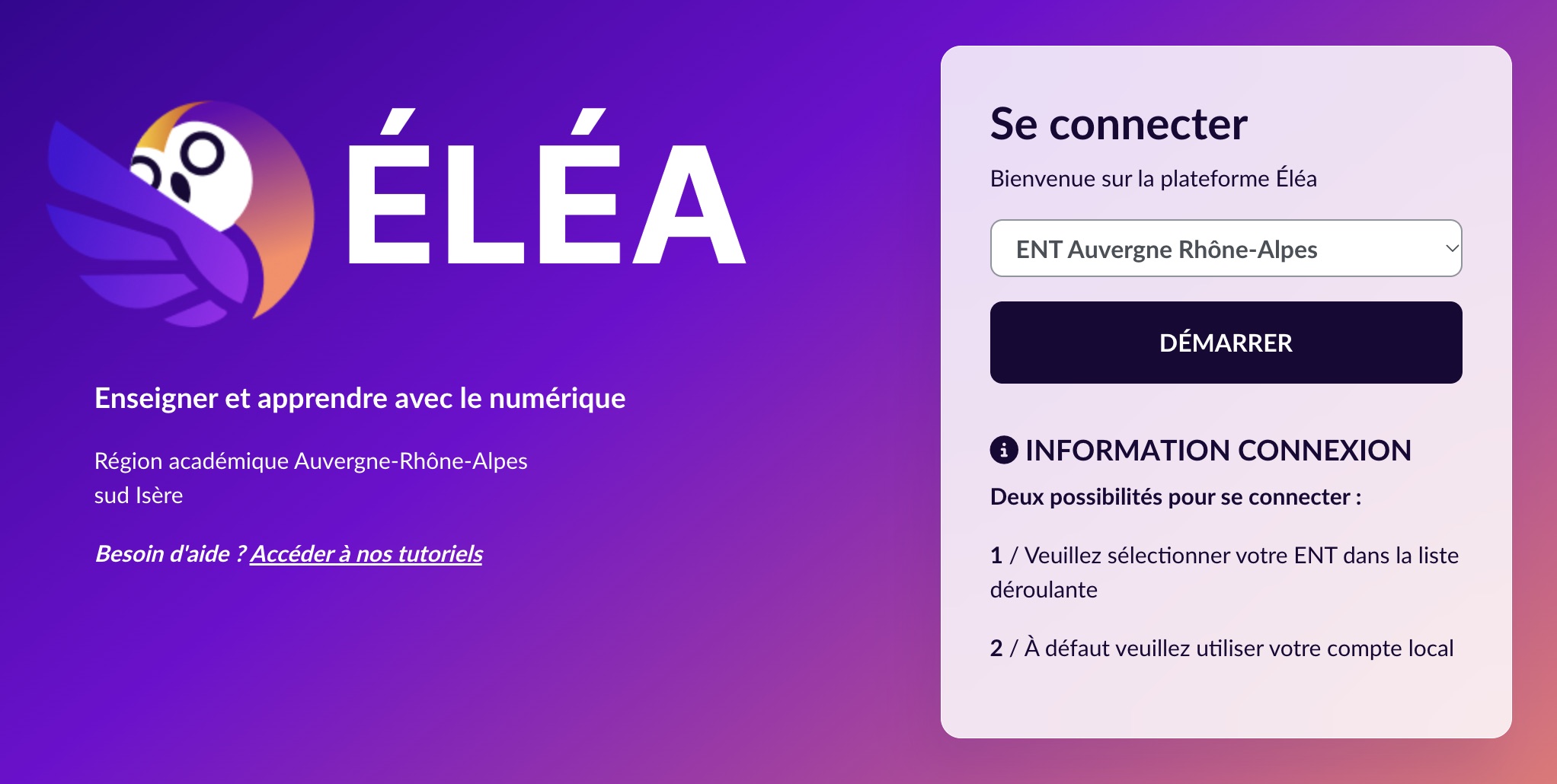 La page d'accueil d'Éléa : dans « Se connecter », la liste affiche « ENT Auvergne Rhône-Alpes », au-dessus du bouton « Démarrer »